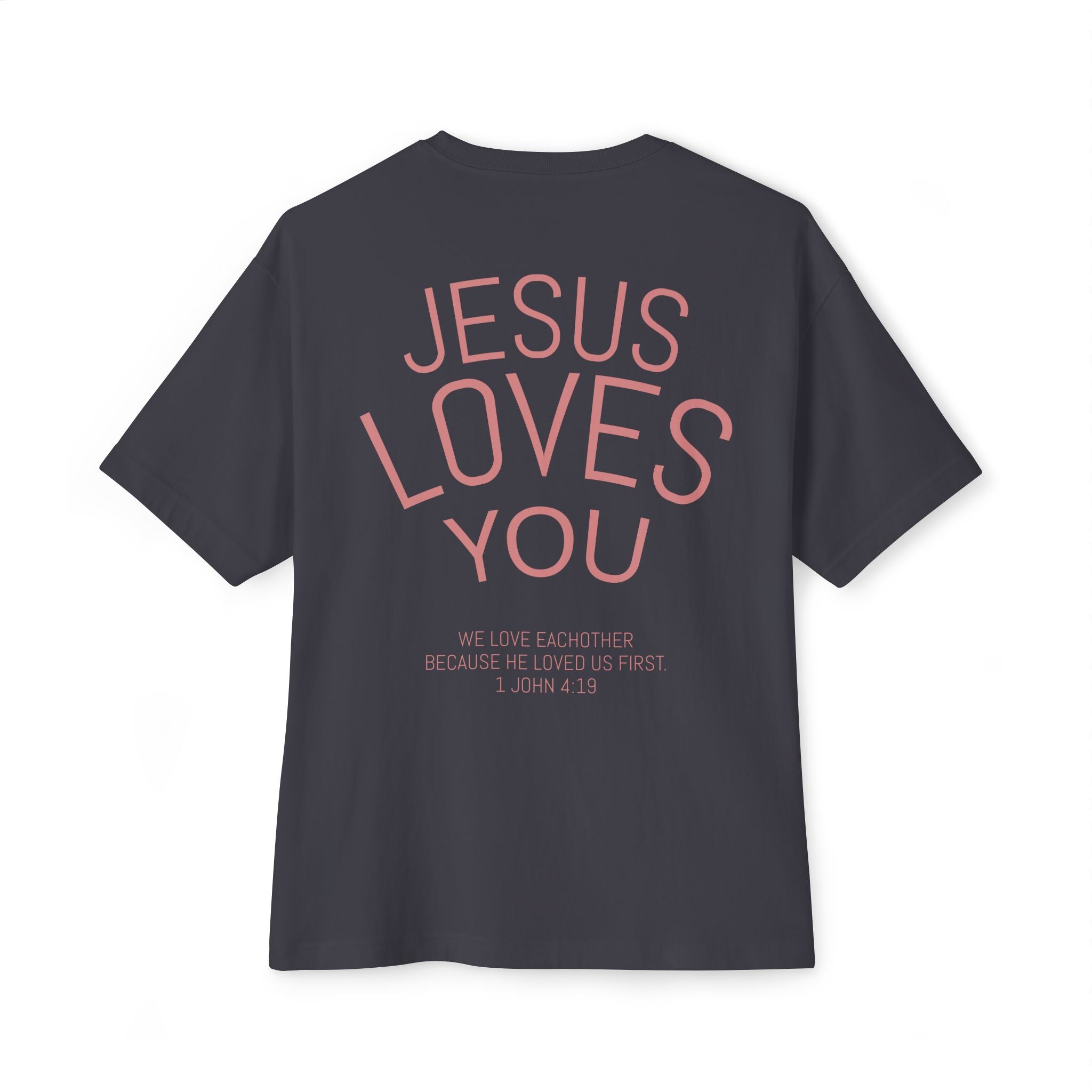 Jesus Loves You Oversized Tee — Pink Boxy Christian T‑Shirt